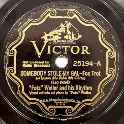 Somebody Stole My Gal / Sugar Blues