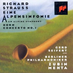 Eine Alpensinfonie / Horn Concerto No. 1