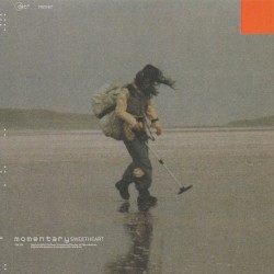 Momentary Sweetheart