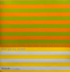 Don’t Get Me Started