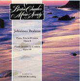 Piano Trio in B major, op. 8 / Piano Quartet in C minor, op. 60