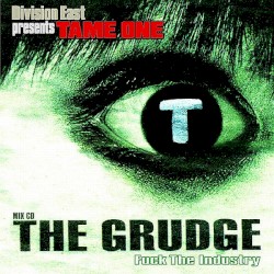 The Grudge: Fuck The Industry