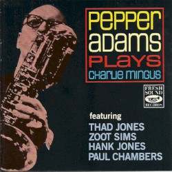 Plays Charlie Mingus