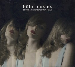 Hôtel Costes: Best of…