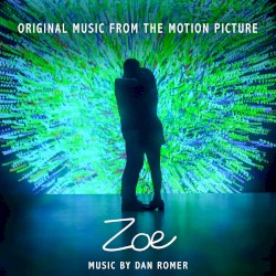 Zoe: Original Motion Picture Soundtrack