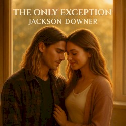 The Only Exception - Single