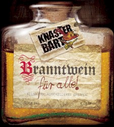 Branntwein für alle!