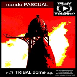 Tribal Dome E.P.
