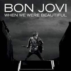 When We Were Beautiful