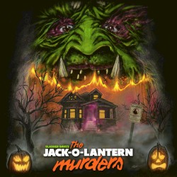 The Jack-O-Lantern Murders