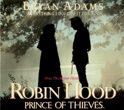 (Everything I Do) I Do It for You