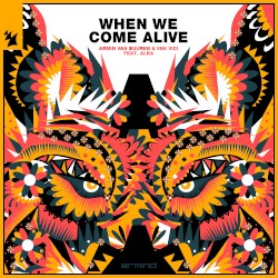 When We Come Alive