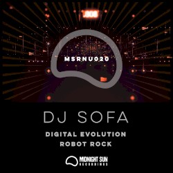 Digital Evolution / Robot Rock