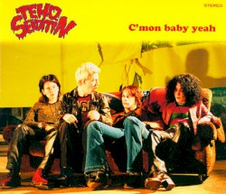 C'mon Baby Yeah