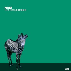 You’d Prefer an Astronaut