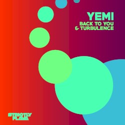 Back to You & Turbulence