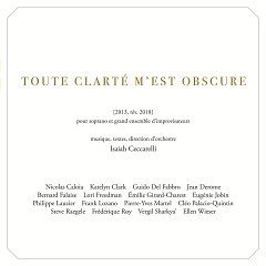 Toute clarté m’est obscure