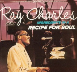 Ingredients in a Recipe for Soul