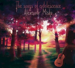 The Songs of Adolescence