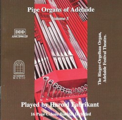 Pipe Organs of Adelaide, Volume 5