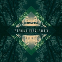 Eternal Frequencies: Equinox