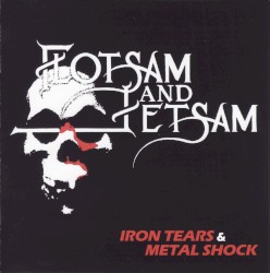 Iron Tears and Metal Shock
