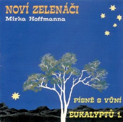 Písně S Vůní Eukalyptů 1.