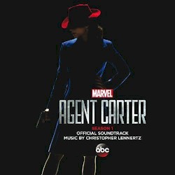 Marvel's Agent Carter: Season 1: Original Television Soundtrack