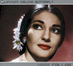 Platinum Deluxe Butterfly: Maria Callas