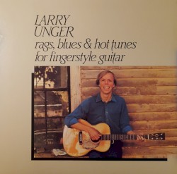 Rags, Blues & Hot Tunes for Fingerstyle Guitar