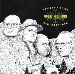 Mount Nerdcore: Visitor's Guide and Audio Tour