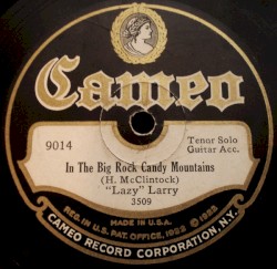 In the Big Rock Candy Mountains / How to Make Love