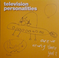 Are We Nearly There Yet?