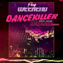 Dancekiller (Monflame Remix)