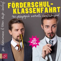 Förderschulklassenfahrt: Das pädagogisch wertvolle Eventhörspiel