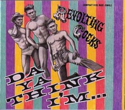 Da Ya Think I'm Sexy?