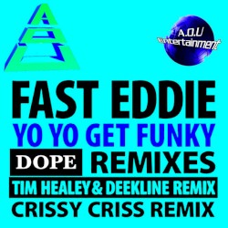 Yo Yo Get Funky (Dope Remixes)
