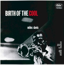 Birth of the Cool