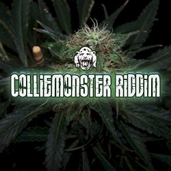 Colliemonster Riddim