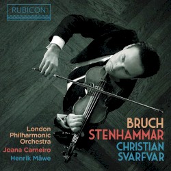 Bruch / Stenhammar