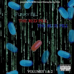 The Red Pill & The Blue Pill