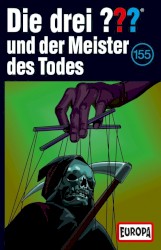 Die drei ??? 155: und der Meister des Todes