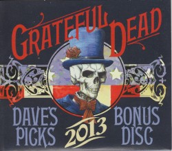 Dave’s Picks, Bonus Disc 2013