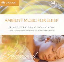 Ambient Music For Sleep