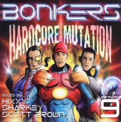 Bonkers 9: Hardcore Mutation
