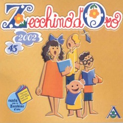 45º Zecchino d'Oro: 2002