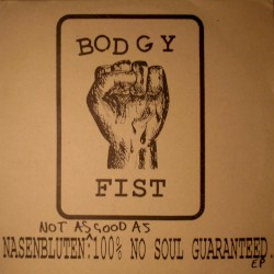 Not as Good as 100% No Soul Guaranteed EP