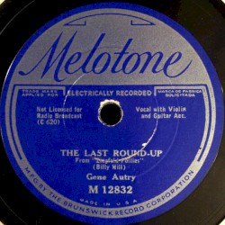 The Last Roundup / Way Out West In Texas