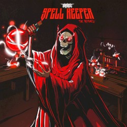 Spell Keeper - The Remixes