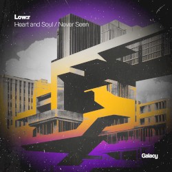 Heart and Soul / Never Seen